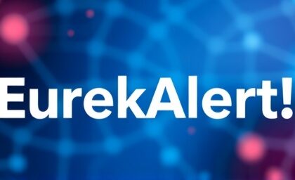 Getimg Eurekalert Empowers Global Access To Breakthrough Science Health And Medicine News From Aaas 1764170868